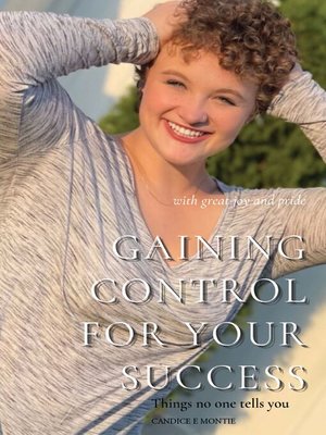cover image of Gaining Control for Your Success